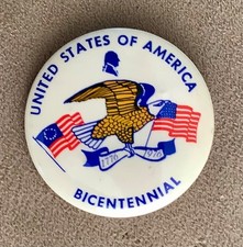 United States Of America 1776 - 1976 Bicentennial Vintage pin back button picture