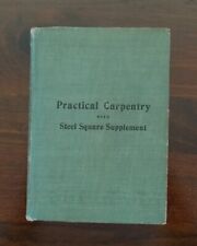 Vintage Book Practical Carpentry with Steel Square Supplement Hc  picture