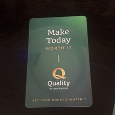 Quality Inn Hotel Key Card Collectible  Make Today Worth It picture