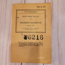 WW2 Period US Army Soldiers HAND BOOK FM 21-100 Dated 1941 picture