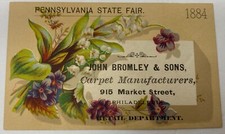 1884 Pennsylvania State Fair John Bromley & Sons Carpet Manuf Phila Trade Card  picture