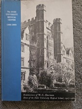 DUKE UNIVERSITY MEDICAL CENTER 1892-1960 HISTORY, 1966 BOOK (W.C. DAVIDSON picture