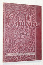 1947 Jackson High School Yearbook Annual Jackson Ohio OH - Osky Wow 47 picture