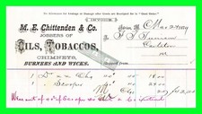 1879 Adrian MI M.E. Chittenen & Co. Oils Tobaccos Burners Wicks Letter Head Bill picture