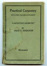 Practical Carpentry with Steel Square Supplement Fred T Hodgson 1929 picture