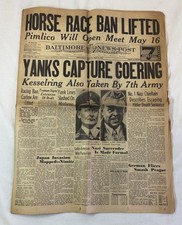 WWII May 9, 1945 Baltimore News-Post newspaper A section ~ YANKS CAPTURE GOERING picture