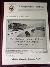 Transportation Bulletin 75 1968 The Shelburne Falls / Colrain St Railway Co  picture