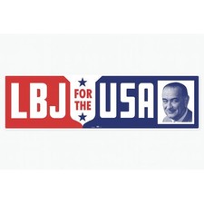 Lyndon B. Johnson Replica For The USA President Campaign Bumper Sticker picture
