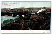 c1905 Three Bridges Across The Delaware Easton Pennsylvania PA Antique Postcard picture