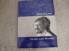 Smoke and Mirrors John Bannon 1st edition  condition picture