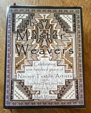 The Master Weavers HB book of Two Gray Hills Navajo rug weavers by Mark Winter picture