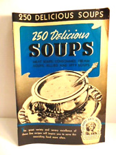 1940 Culinary Arts Institute booklet: 250 Delicious Soups picture