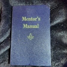 Vintage 1962 Mentor's Manual Indiana Masonic Lodge Book picture
