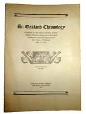VINTAGE BOOKLET AN OAKLAND CALIFORNIA CHRONOLOGY OAKLAND PUBLIC LIBRARY 1952 picture