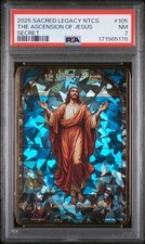 2025 Sacred Legacy NTCS #105 : Ascension of Jesus : Secret Rare : 1E : PSA 7 picture