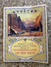 Vintage TRAVEL GUILD Catalog 1930 House Party Tours Wonderland Of The West picture