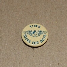 Vintage Tim's Store For Boys Pinback Button picture
