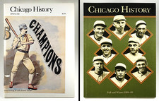 Chicago History Magazines Two Baseball Issues Chicago Historical Society NEW picture