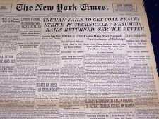 1946 MAY 27 NEW YORK TIMES - TRUMAN FAILS TO GET COAL PEACE - NT 3224 picture