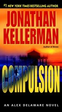 Compulsion (Alex Delaware, No. 22) picture
