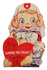 Vintage Valentine Card, BIG EYED NURSE/PATIENT IN WHEELCHAIR/MEDICINE BOTTLE picture