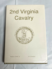 2nd Virginia Cavalry, 1st Ed Ltd #184/1000 Civil War,Robt J Driver FINE SHAPE picture