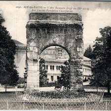 c1910s Aix-les-Bains France Roman Arch Postcard Campanus Antique Monument Savoy picture