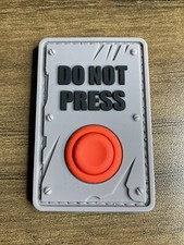 Patch PVC Tactical Morale HOOK-3D PVC Do Not Press My Button picture