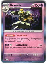 Dusknoir Holofoil [PRE - 037/131]NM picture