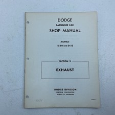 1953 Dodge Passenger Car Shop Manual D50 D53 Section 9 Exhaust picture