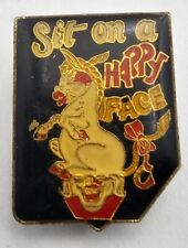 Vintage SIT ON A HAPPY FACE   HUMOUR humorous vintage pin picture