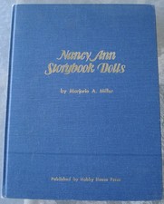 1980 NANCY ANN STORYBOOK DOLLS HARDBACK BOOK BY MARJORIE MILLER - 232 PAGES picture