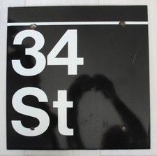 Retired New York Subway Train Station Metal Sign 34th Street Manhattan NYC picture