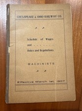 FREE SHIP 1907 Chesapeake & Ohio Railroad Co Schedule of Wages Rules/Regulations picture