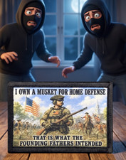 I Own A Musket For Home Defense Morale Patch As The Founding Fathers Intended picture