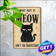 Funny Cat Quote Metal Sign Vintage Home Room Wall Decor Plaque 8x12 picture