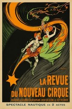 La Revue du Nouveau Cirque 🌟 Vintage French Poster Art Print 24x36” Premium picture