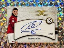 Topps Definitve UCC 24/25 Roma Legend Francesco Totti On Card Auto Signature /25 picture