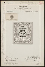 Lexington KY 1897 Jas E Pepper Old Henry Clay Rye Whisky Trademark Registration picture