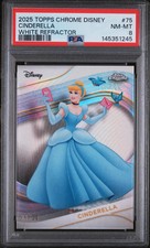CINDERELLA 2025 Topps Chrome Disney White Refractor /30 #75 PSA 8 picture