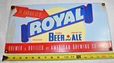 RARE Vtg Royal Beer & Ale Hawaii PORCELAIN ENAMEL SIGN 18