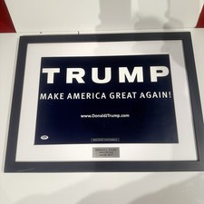 Donald J. Trump PSA Certified autograph Signed MAGA Campaign  Framed picture