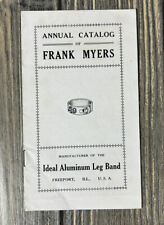 Vintage Annual Catalog Of Frank Myers MANUFACTURER OF THE Ideal Aluminum Leg Ban picture