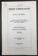 1918-1919 University of Montana Bulletin State University 24th Annual Catalog picture