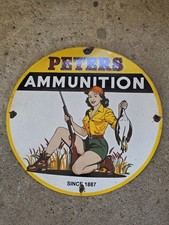 VINTAGE PETERS AMMUNITION SINCE 1887 PORCELAIN SIGN 12