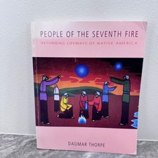 VTG 1996 People of the Seventh Fire Native America Dagmar Thorpe Akwe:kon Press picture