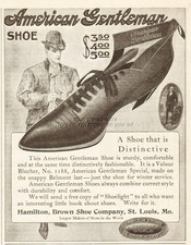 1907 Hamilton Brown American Gentleman Men's Shoe No 1188 St Louis MO Antique Ad picture