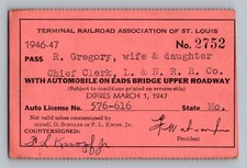 Vintage 1946-47 Terminal Railroad Association St Louis Eads Bridge Auto Pass picture