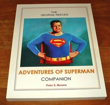 SAVE The GEORGE REEVES Adventures of SUPERMAN Companion Author signed $20 OFF picture