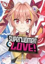 Superwomen in Love Honey Trap and Rapid Rabbit Vol. 4, Sometime, Excellent Book picture